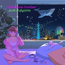 Cover image for the single Telephone Number by JUNK FUJIYAMA