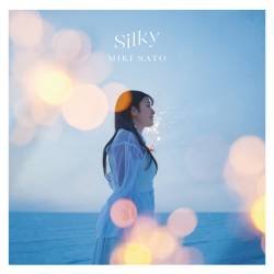 Cover image for the album Silky by 佐藤ミキ