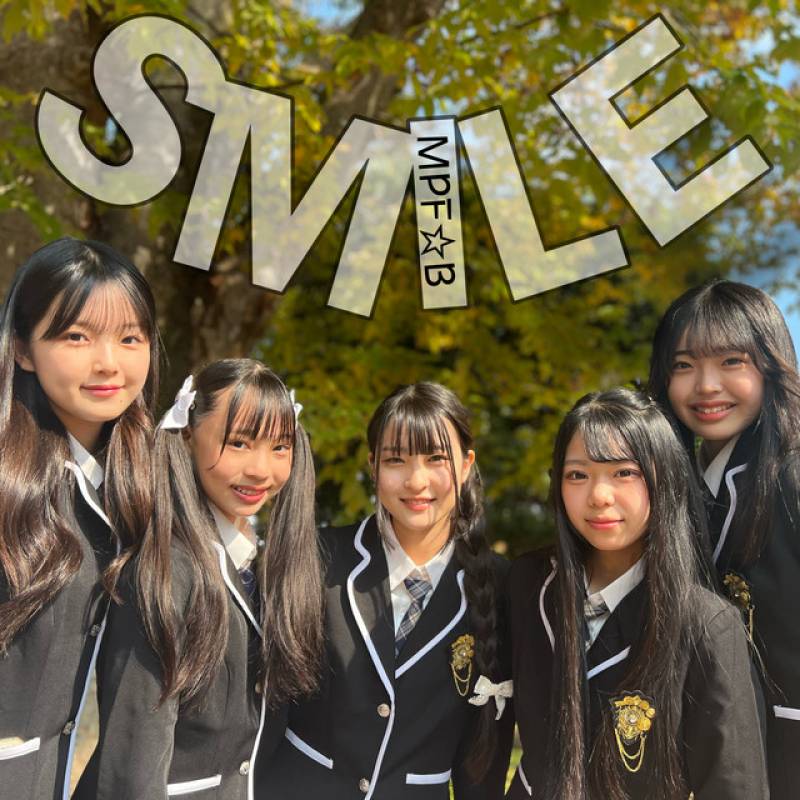 「SMILE」 single by MPF☆B - All Rights Reserved