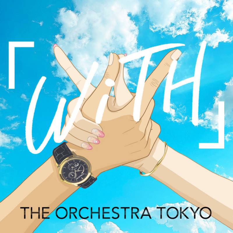 「WiTH」 single by THE ORCHESTRA TOKYO - All Rights Reserved