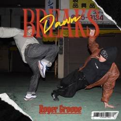 Cover image for the album Dawn Breaks by Roger Groove