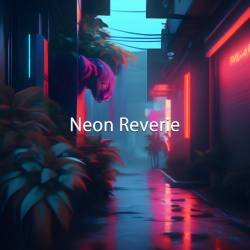 Cover image for the single Neon Reverie by Vivizm