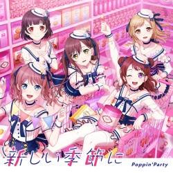 Cover image for the single 新しい季節に by Poppin'Party