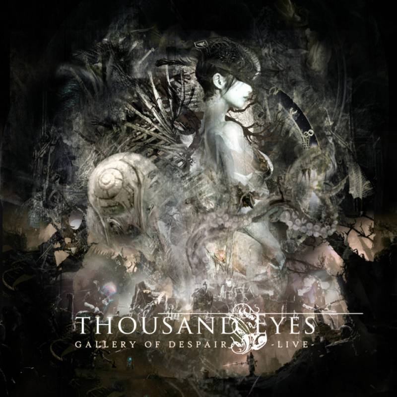 「Gallery Of Despair (Live 2022)」 album by THOUSAND EYES - All Rights Reserved