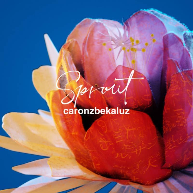 「Sprout」 album by CaronzBekaluz - All Rights Reserved