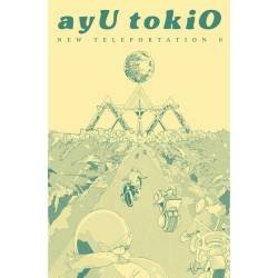 Cover image for the single NEW TELEPORTATION 0 by ayU tokiO