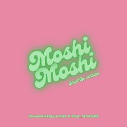 Cover image for the single Moshi Moshi (Sped up) by Nozomi Kitay, GAL D