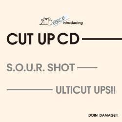 Cover image for the single S.O.U.R. SHOT by ULTICUT UPS!!