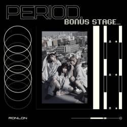 Cover image for the single PERIOD. BONUS STAGE... by RONLON