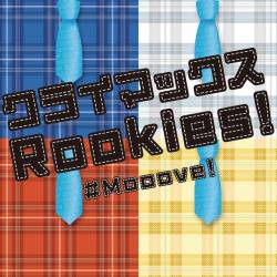 Cover image for the single クライマックスRookies! by #Mooove!