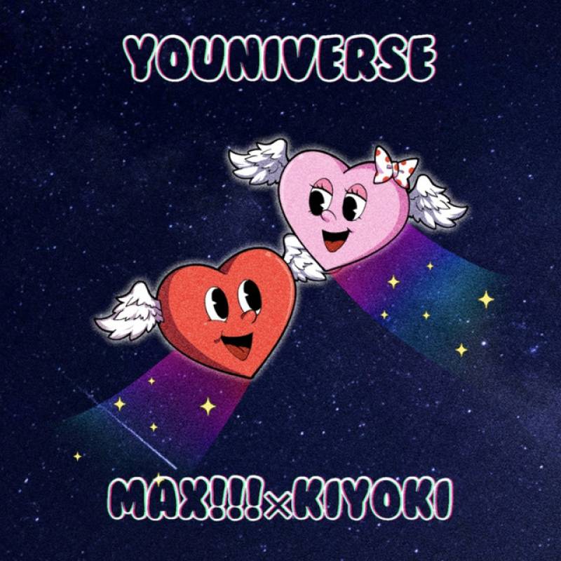 「YOUNIVERSE」 single by MAX!!! - All Rights Reserved