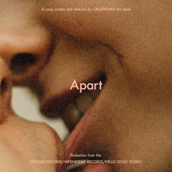 Cover image for the single Apart by Calendars