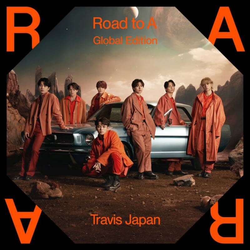 「Road to A (Global Edition)」 album by Travis Japan - All Rights Reserved