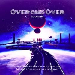 Cover image for the single Over and Over by たられば。