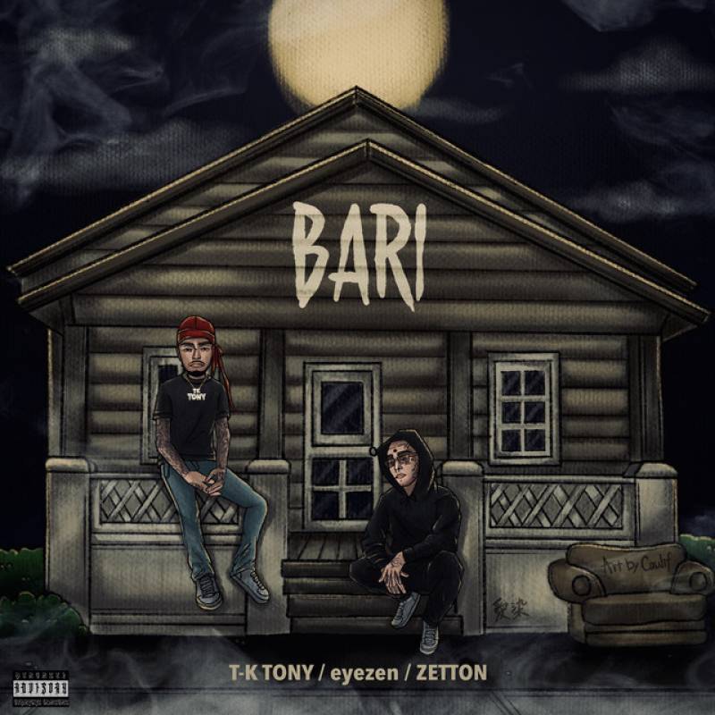 「BARI」 single by T-K TONY, eyezen, Zetton - All Rights Reserved