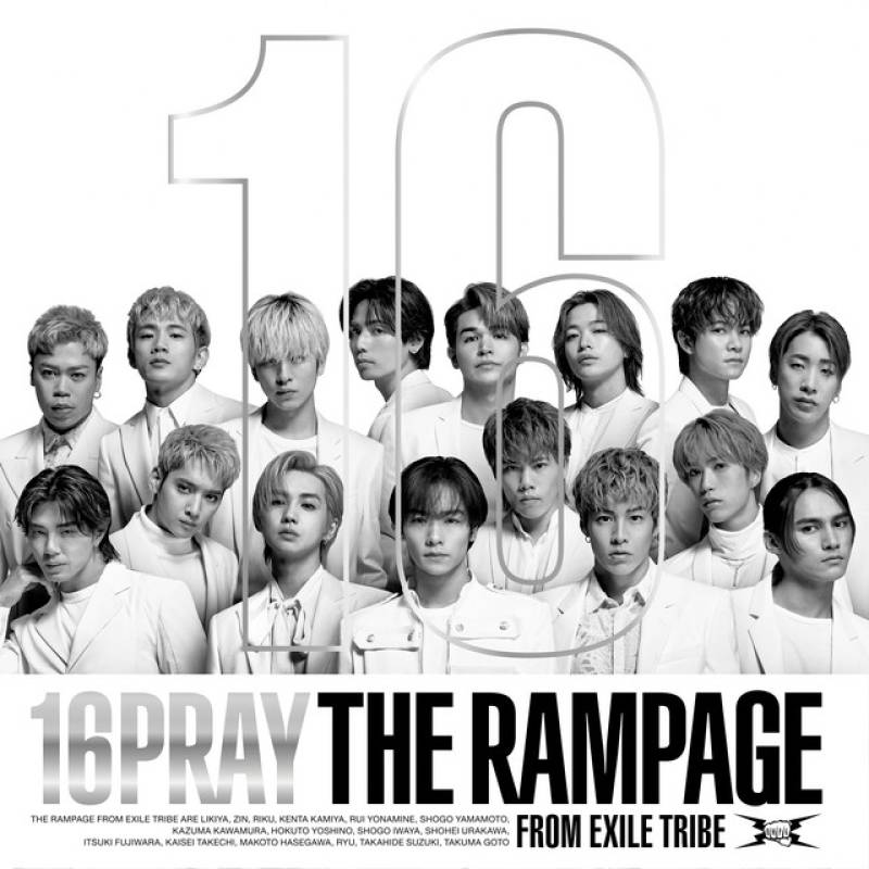 「16PRAY」 album by THE RAMPAGE from EXILE TRIBE - All Rights Reserved