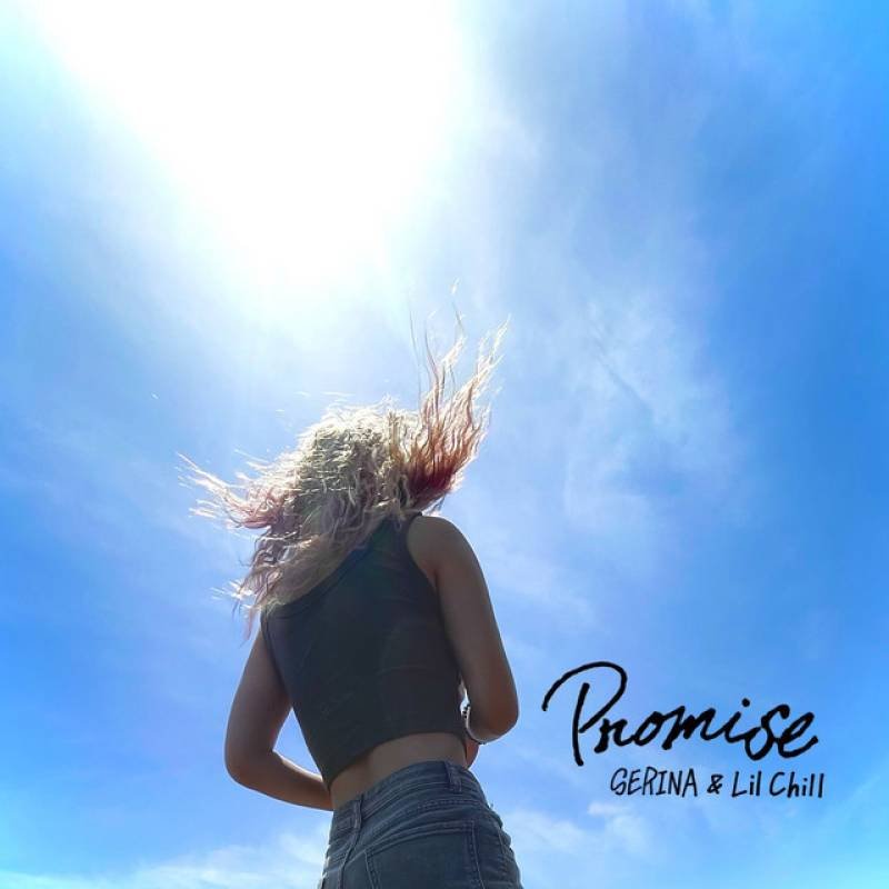 「Promise」 single by SERINA, Lil Chill - All Rights Reserved