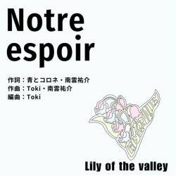 Cover image for the single Notre espoir by Lily of the Valley