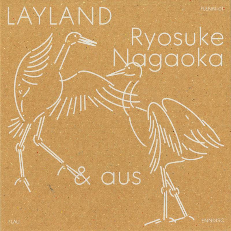 「LAYLAND」 single by 長岡亮介, aus - All Rights Reserved