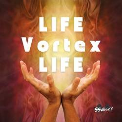 Cover image for the single LIFE Vortex LIFE by ららぱれーど!