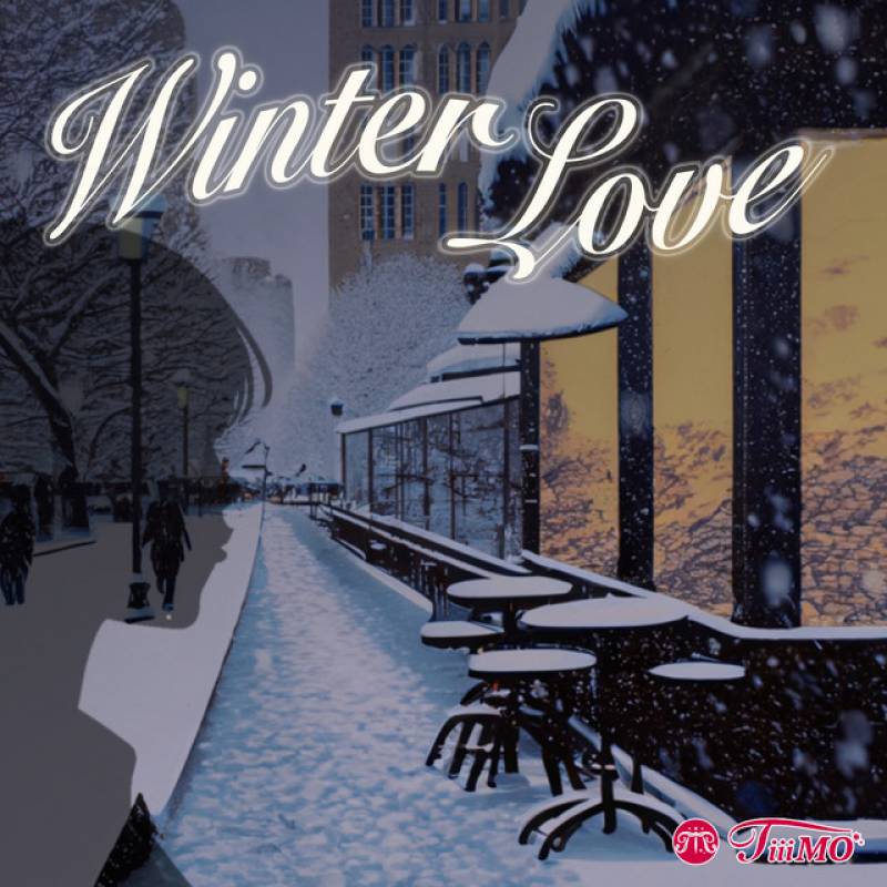 「Winter Love」 single by TiiiMO - All Rights Reserved