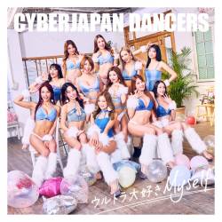 Cover image for the single ウルトラ大好きMyself by CYBERJAPAN DANCERS