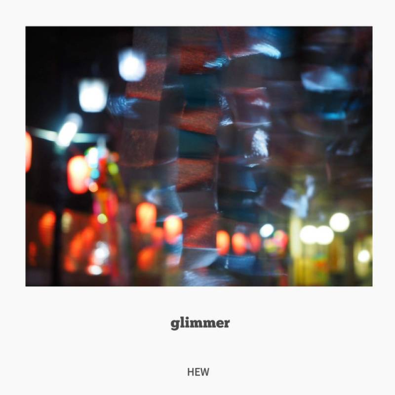 「glimmer」 single by HEW - All Rights Reserved