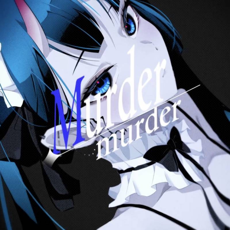 「Murder Murder」 single by Sera。 - All Rights Reserved