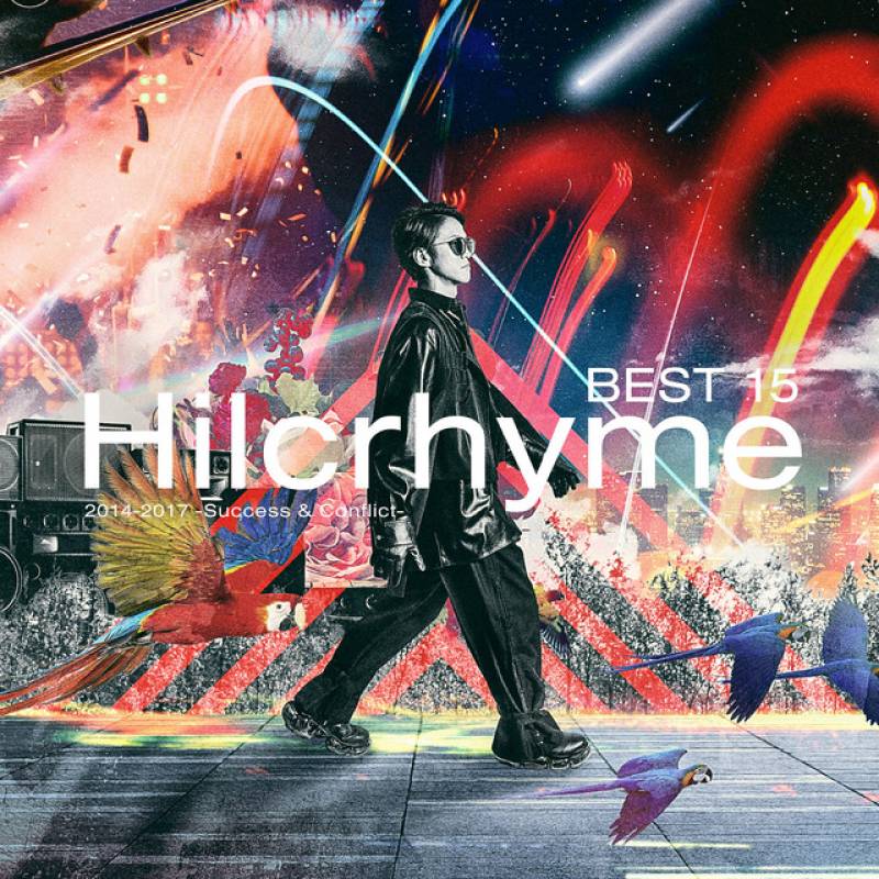 「BEST 15 2014-2017 -Success & Conflict-」 album by Hilcrhyme - All Rights Reserved