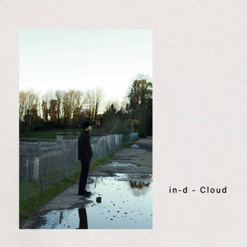 「Cloud」 single by in-d - All Rights Reserved