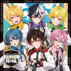 Cover image for the single RAINBOWxPATROL (Special Edition) by AMPTAKxCOLORS