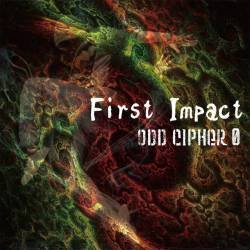 Cover image for the single First Impact by ODD CIPHER Ø