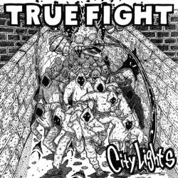 Cover image for the single City Lights by TRUE FIGHT