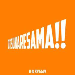 Cover image for the single Otsukaresama!! by 8, KVGGLV