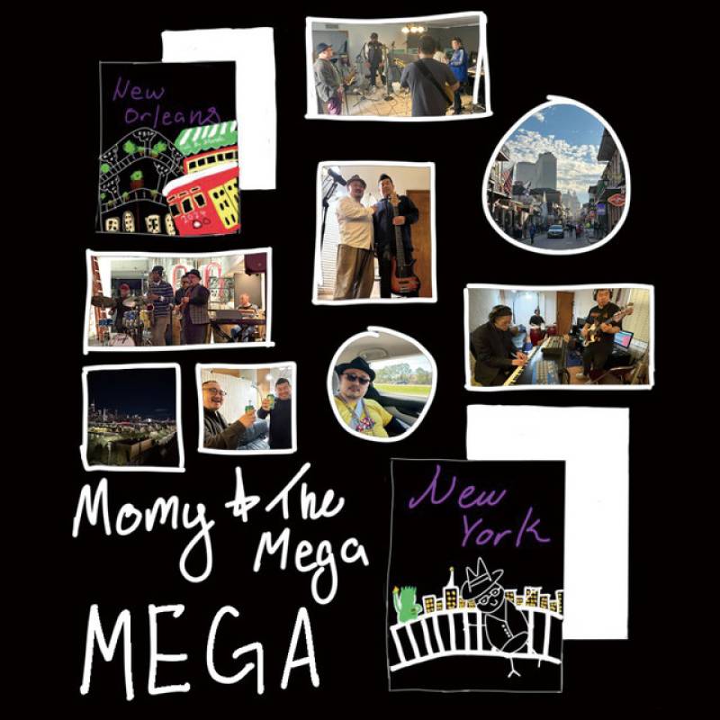 「MEGA」 album by Momy & The Mega - All Rights Reserved