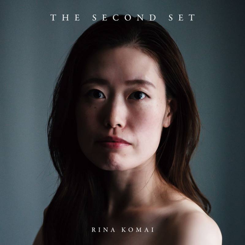 「THE SECOND SET」 album by Rina Komai - All Rights Reserved