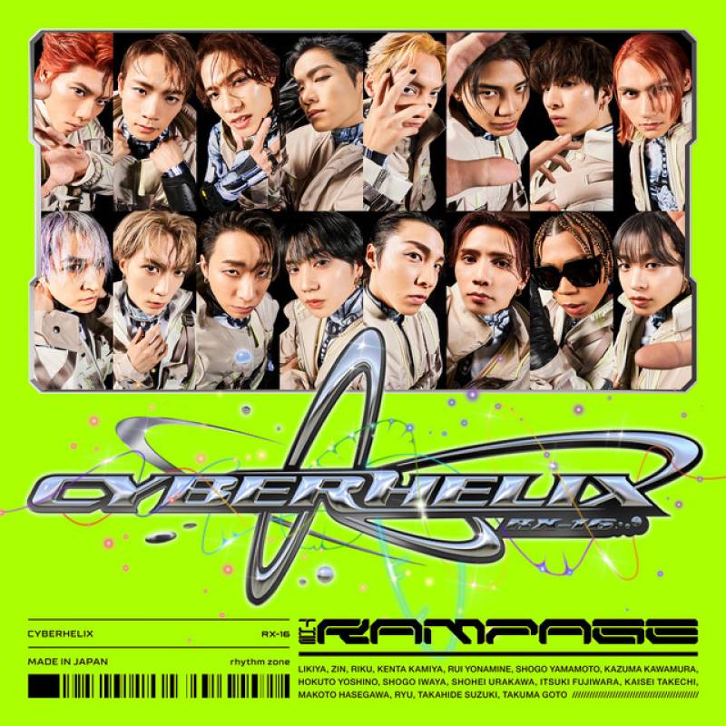 「CyberHelix」 single by THE RAMPAGE from EXILE TRIBE - All Rights Reserved