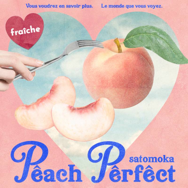 「Peach Perfect」 single by satomoka - All Rights Reserved