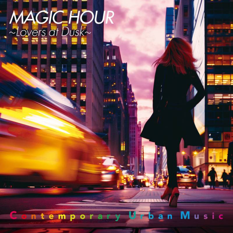 「MAGIC HOUR ~Lovers at Dusk~」 album by 角松 敏生 - All Rights Reserved