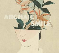 Cover image for the album ARCHAIC SMILE by YUJI NAKADA