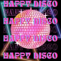 Cover image for the single Happy Disco by Noreco