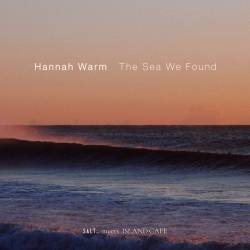 Cover image for the single The Sea We Found by Hannah Warm