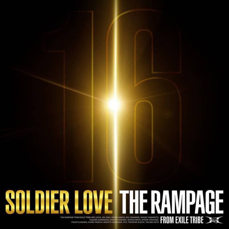 「SOLDIER LOVE」 single by THE RAMPAGE from EXILE TRIBE - All Rights Reserved