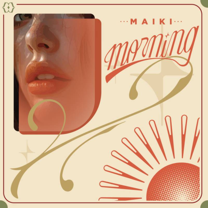 「Morning」 single by MAIKI - All Rights Reserved