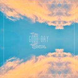 Cover image for the single Good day by SOARA