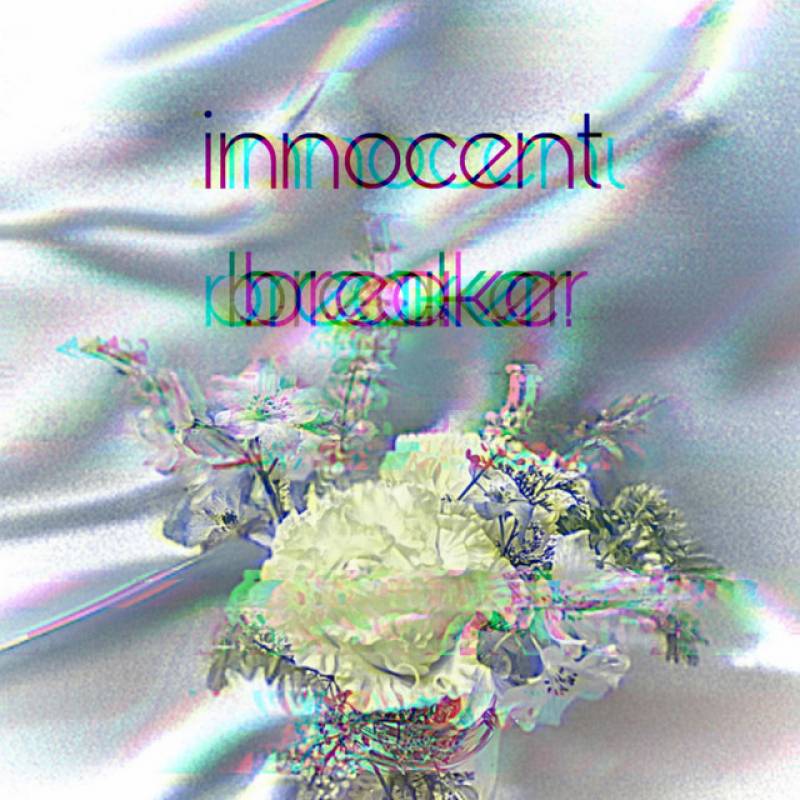 「innocent breaker」 single by nonayu, セイちゃん - All Rights Reserved