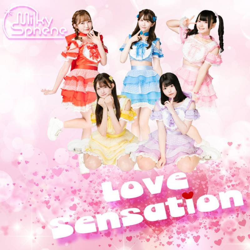 「Love Sensation」 single by MilkySphene - All Rights Reserved