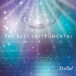 Cover image for the album THE BEST INSTRUMENTAL by Stella!