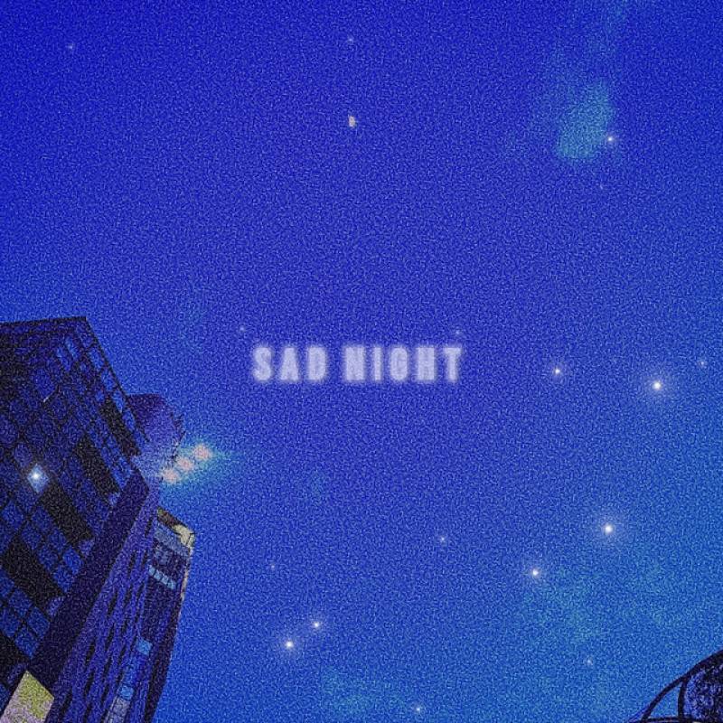 「SAD NIGHT」 single by ALUBATOK - All Rights Reserved