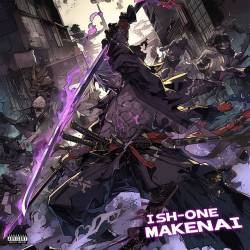 Cover image for the single MAKENAI by ISH-ONE, TEAM2MVCH